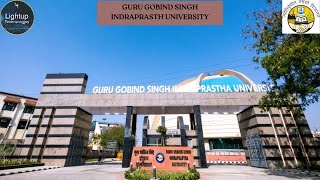 Guru Gobind Singh Indraprasth University - Ultimate Complete Guide from admission to job placement