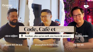 5ème Café - La méthode Kanban, plus qu'un outil, une façon de penser ! Avec Olivier MY