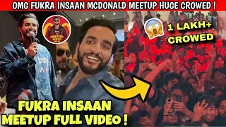 OMG🤯! Fukra Insaan Mcdonald's Meetup In Delhi | Pacific Mall Chakka Jam 1 LAKH+ CROWD | Fukra Insaan