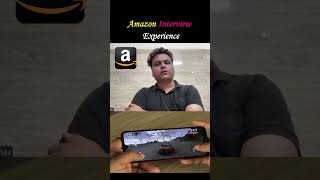 How I Cracked Amazon Internship Interview | Full Experience + Questions Asked! #Amazon #Shorts