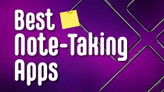 5 Best Note Taking Apps for iPhone & Android.