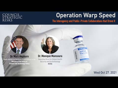 Operation Warp Speed: The Interagency and Public-Private Collaborations that Drove It