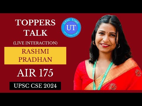 UPSC Topper Rashmi Pradhan (AIR 175) Live Interaction l Toppers Talk l UPSC TIME