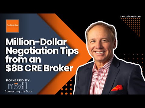 S2 EP 9: Million-Dollar Negotiation Tips from an $8B CRE Broker