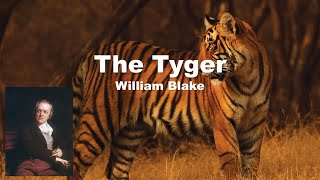 The Tyger | William Blake