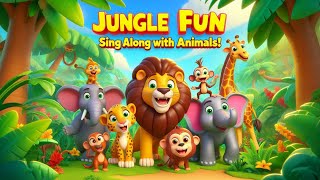 Jungle Fun! । Sing & Dance with Animals । Kids Rhyme । #nurseryrhymes #kidssong