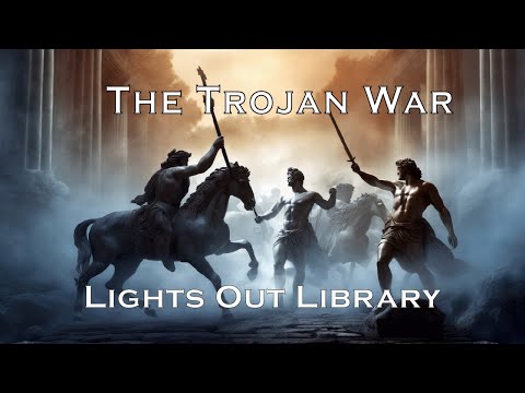 Bedtime Story: The Trojan War, Homer and the Iliad (Relaxing Story for Sleep)