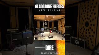 New single - Dire - coming out soon! #gladstoneheroes #becomeahero #rock #altrock #postgrunge