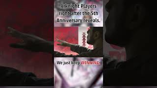 Arknights 5th Anniversary reveals were really good. |  #arknights #arknightsmemes #5thanniversary