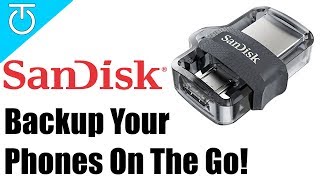 BACKUP Your Phone Photos & Videos on the GO! - SanDisk Ultra 64GB Dual Drive m3.0 Review