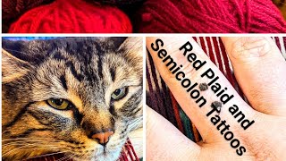 Weaving a Red Plaid Scarf and Getting a Semicolon Tattoo