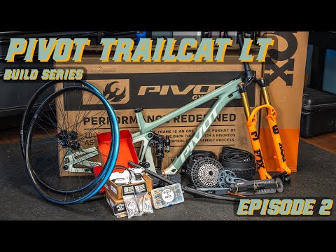 Pivot Trailcat LT Build Part 2 - BUILT by Better Bolts