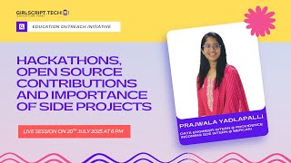 Insights Into OpenSource and Hackathons | Education Outreach Series'25