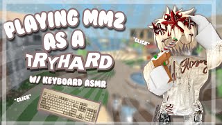 Playing MM2 as a TRYHARD | Keyboard ASMR | MURDER MYSTERY 2 ⭐️
