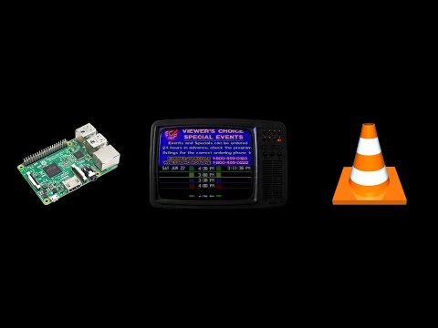 Creating a Cable TV Channel with a Raspberry Pi and VLC