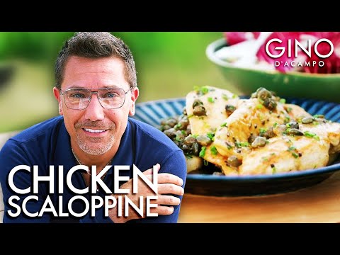 Gino's Authentic Chicken Scaloppine Recipe | Gino D'Acampo