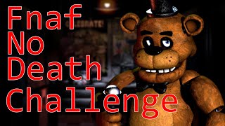 I tried an impossible Fnaf challenge... and it broke me | Fnaf: No Death Challenge