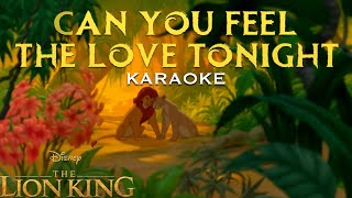 CAN YOU FEEL THE LOVE TONIGHT Karaoke | Lion King