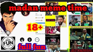 madan memes time/100% full fun/#madan/#ROMAN-YT