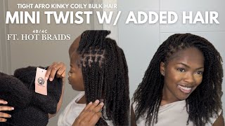 Mini Twists with Extensions | Hot Braids 4b4c Tight Afro Kinky Coily Hair on 4C Hair