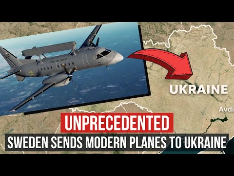 Cold War 2.0: Sweden Donates its Only Early Warning Jets to Ukraine