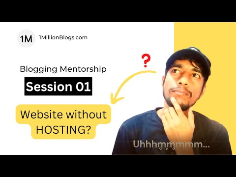 Session 01 | Blogging Mentorship | Hosting & Domain name