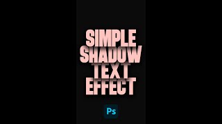 Make a Simple Shadow Text Effect in Photoshop #Shorts