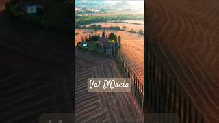 Val D'Orcia, the Heart of Tuscany 🇮🇹