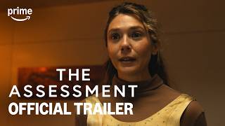Official Trailer | The Assessment | Prime Video