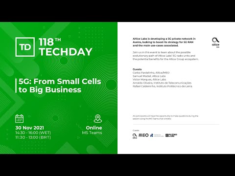 118th Tech Day / 5G: From Small Cells to Big Business