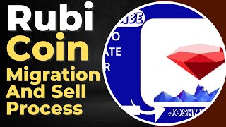 How To Sell Rubi Coin || Rubi Coin Migrate Krne Ka Tariqa || Rubi COoin Withdraw Complete Process
