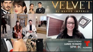 Samantha Siqueiros Y Yon González Hablan De Velvet El Nuevo Imperio