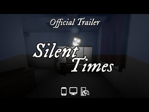 Silent Times - Official Roblox Trailer