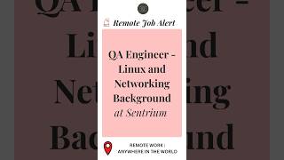 QA Engineer - Linux and Networking Background| Remote Job| #Job#Jobs #RemoteJobs #RemoteWork #Shorts