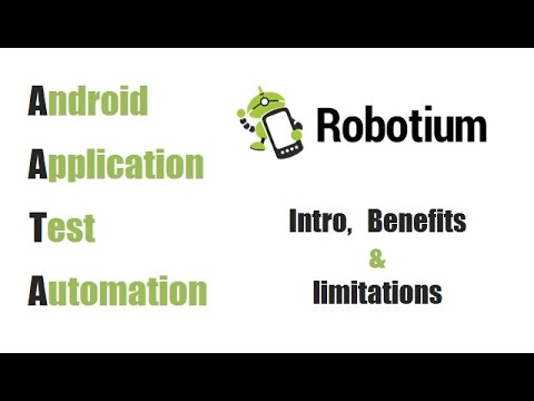 Robotium (& Recorder) – Introduction, Benefits & limitations – Android Apps Test Automation