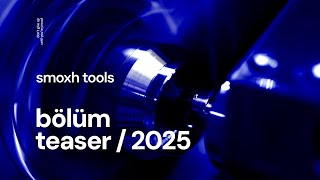 SMOXH CNC Üretim Süreci | Yüksek Hassasiyetli Kesici Takımlar Nasıl Üretiliyor?