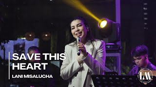 SAVE THIS HEART - Lani Misalucha live at District One • April 27, 2025