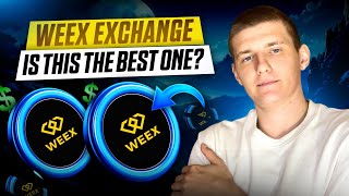WHAT IS WEEX EXCHANGE? FULL REVIEW | EXPLAIN 2025