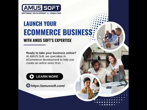 Launch Your eCommerce Business with AMUS Soft’s Expertise!