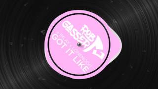 Rob Gasser x IMLAY x Lonemoon - Got It Like [MA 100th Release]