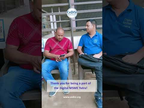 Digital MSME Yatra: Empowering Small Businesses to Go Digital | CeDISI Initiative 2025