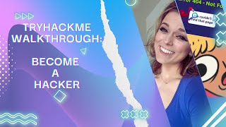 TryHackMe Walkthrough: Become a Hacker