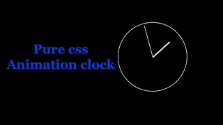 Simple clock Animation  || html css only
