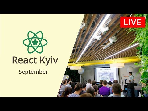 React Kyiv September Live Stream (29.09)