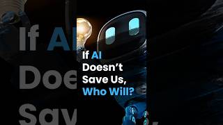 Can AI Save Humanity? The Stark Truth. #techcareers #aicareer #artificialintelligence