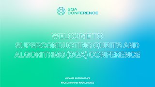 SQA Conference 2022 - Day 1 (Thursday August 25th, 2022)