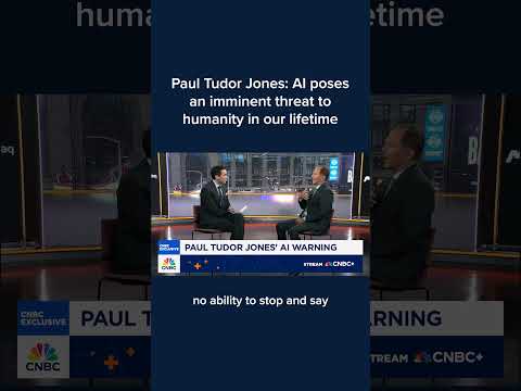 Paul Tudor Jones: AI poses an imminent threat to humanity in our lifetime