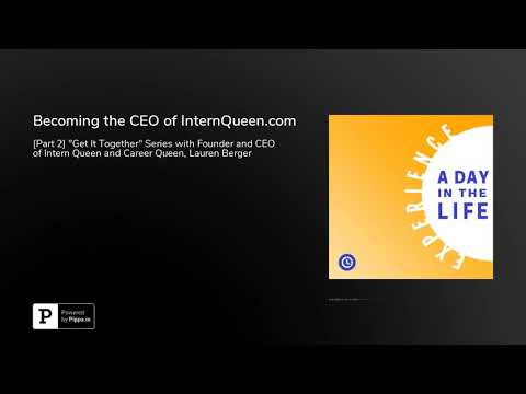 Becoming the CEO of InternQueen.com
