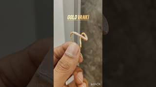 Latest design gold Vanki Ring 2024 with weight and price 91.6 hallmarked