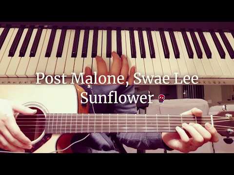 Post Malone, Swae Lee - Sunflower (guitar cover piano cover)